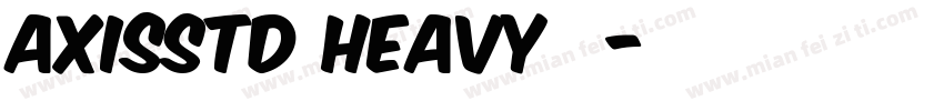 AxisStd Heavy字体字体转换